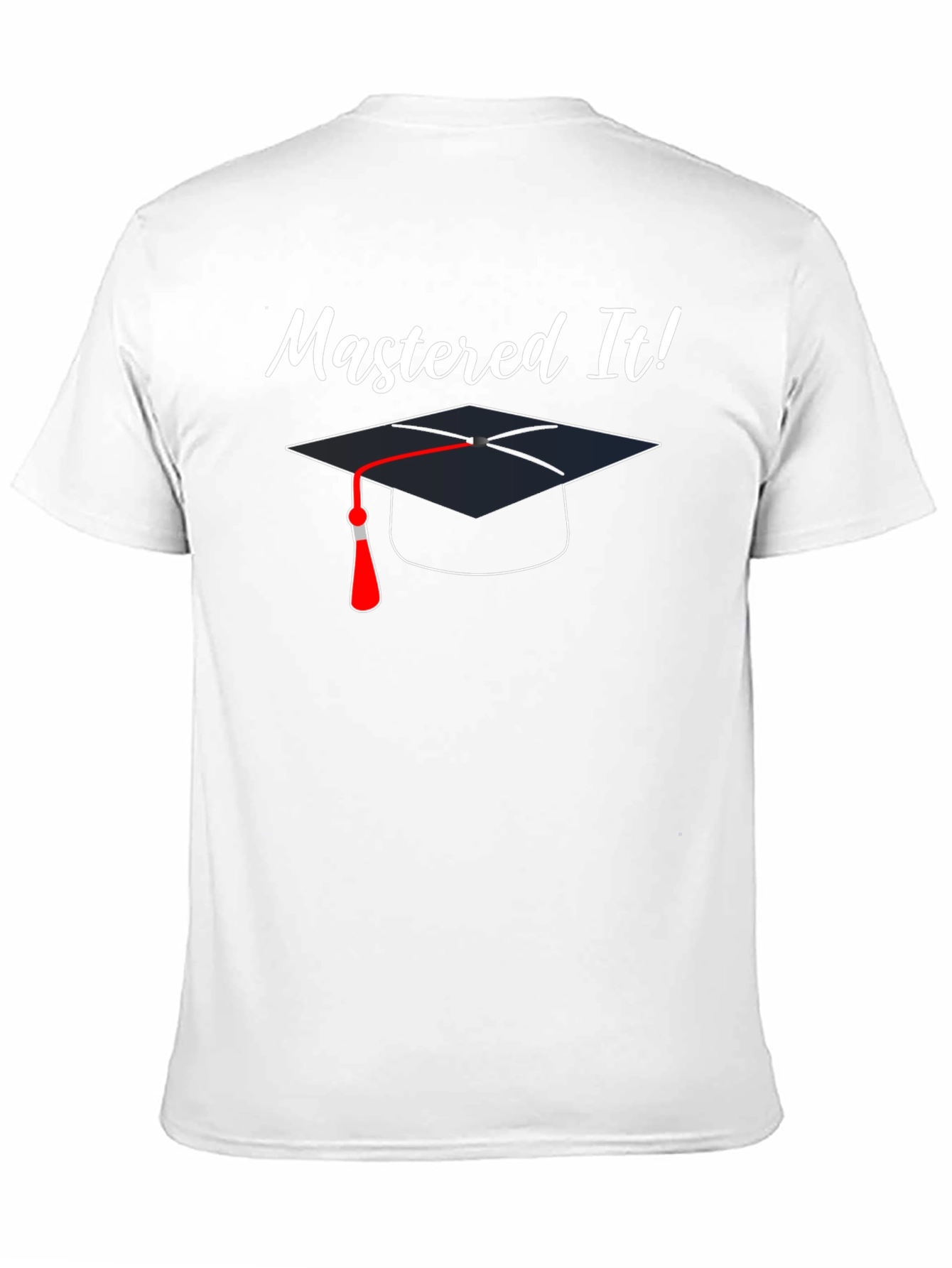 Mastered It Graduation T-Shirt