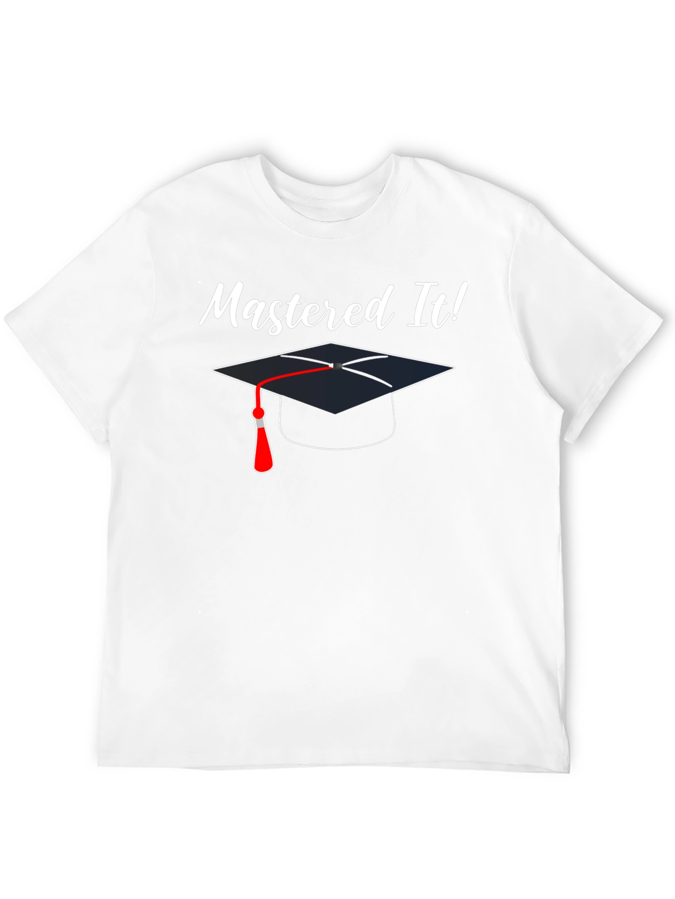Mastered It Graduation T-Shirt