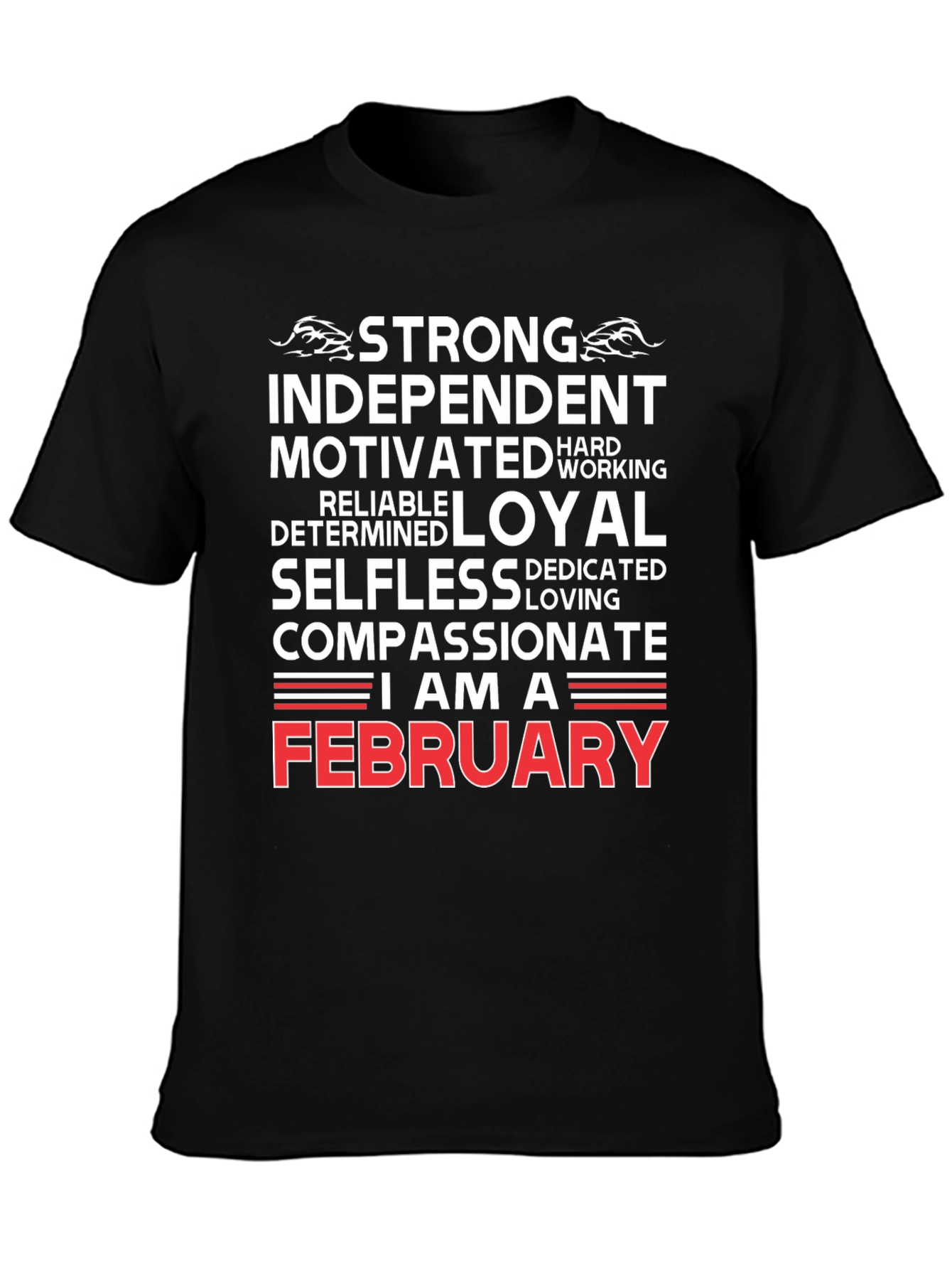 Strong February Birthday T-Shirt