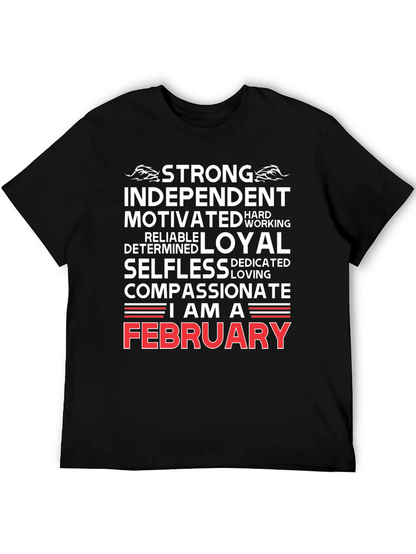 Strong February Birthday T-Shirt