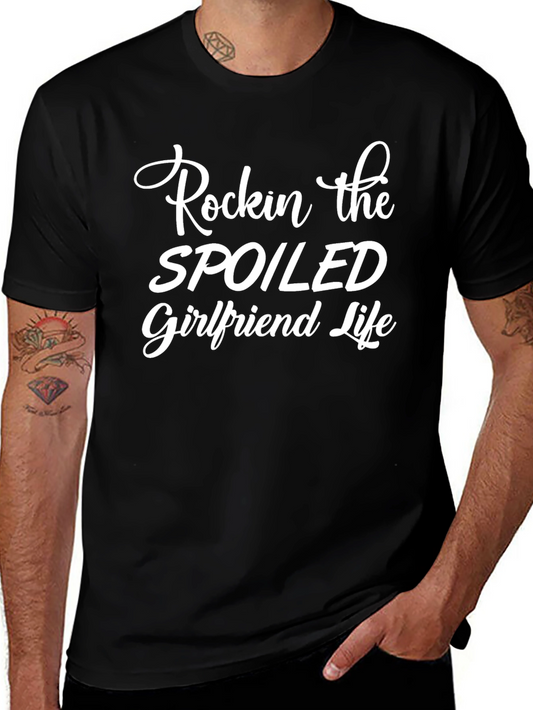 Rockin Spoiled Girlfriend Life Black T-Shirt