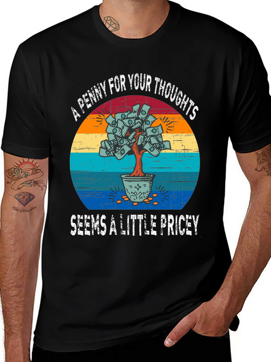 Penny For Your Thoughts Graphic Tee