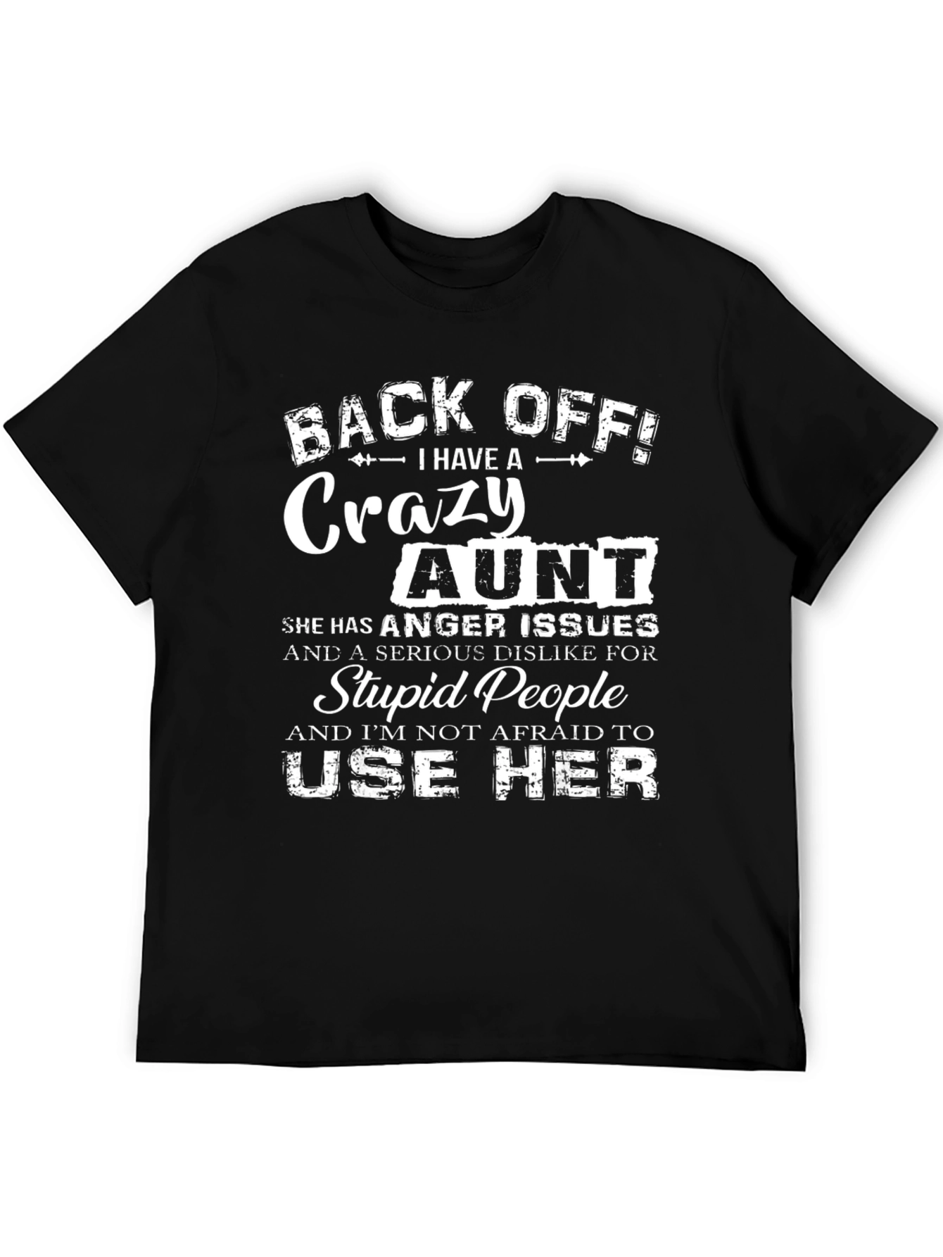 Back Off! Crazy Aunt Graphic Tee