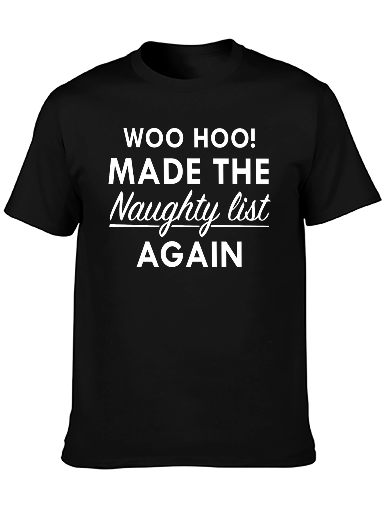 Naughty List Again Black Graphic Tee