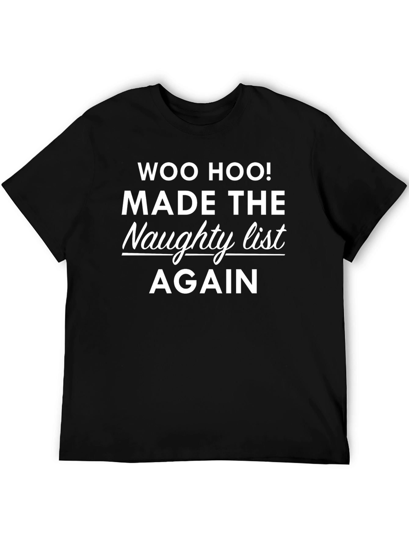 Naughty List Again Black Graphic Tee