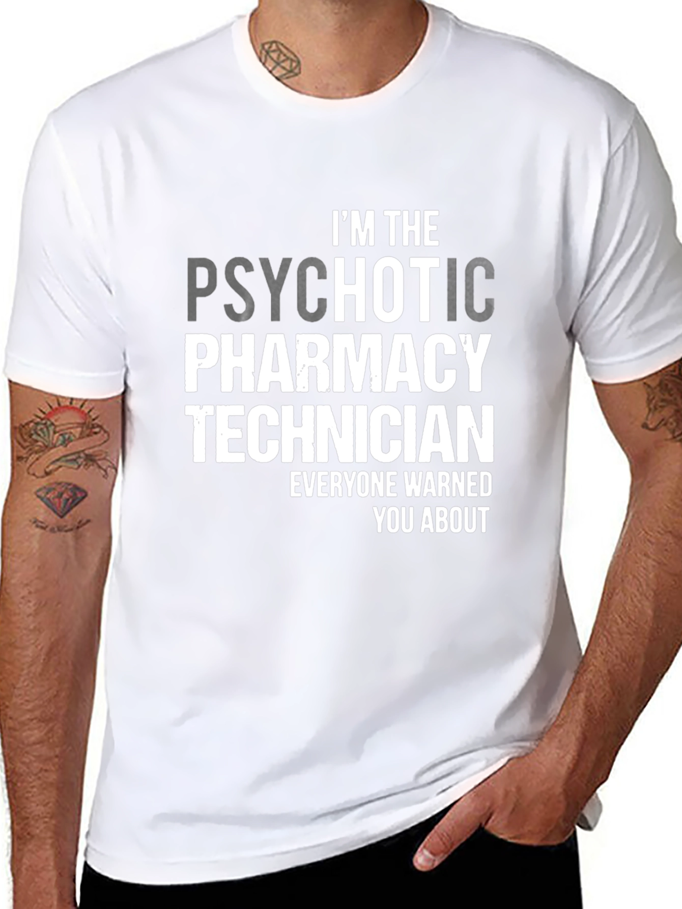 Psychotic Pharmacy Technician T-Shirt - Novelty Apparel