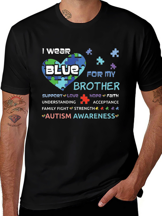 Autism Awareness T-Shirt - I Wear Blue For My Brother