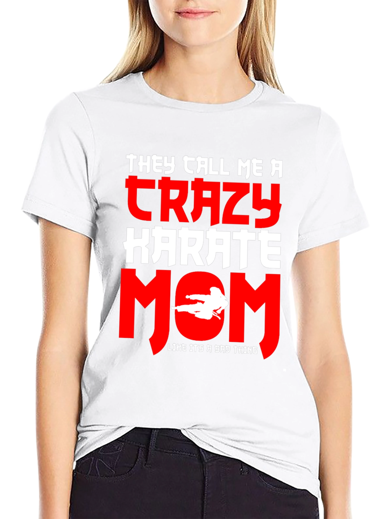 Crazy Karate Mom Graphic Tee - Martial Arts Gift
