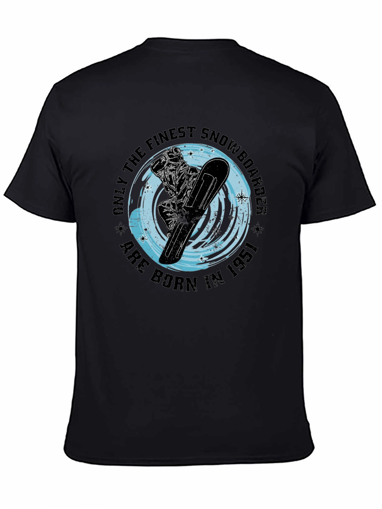 Finest Snowboarder Born in 1951 Black T-Shirt