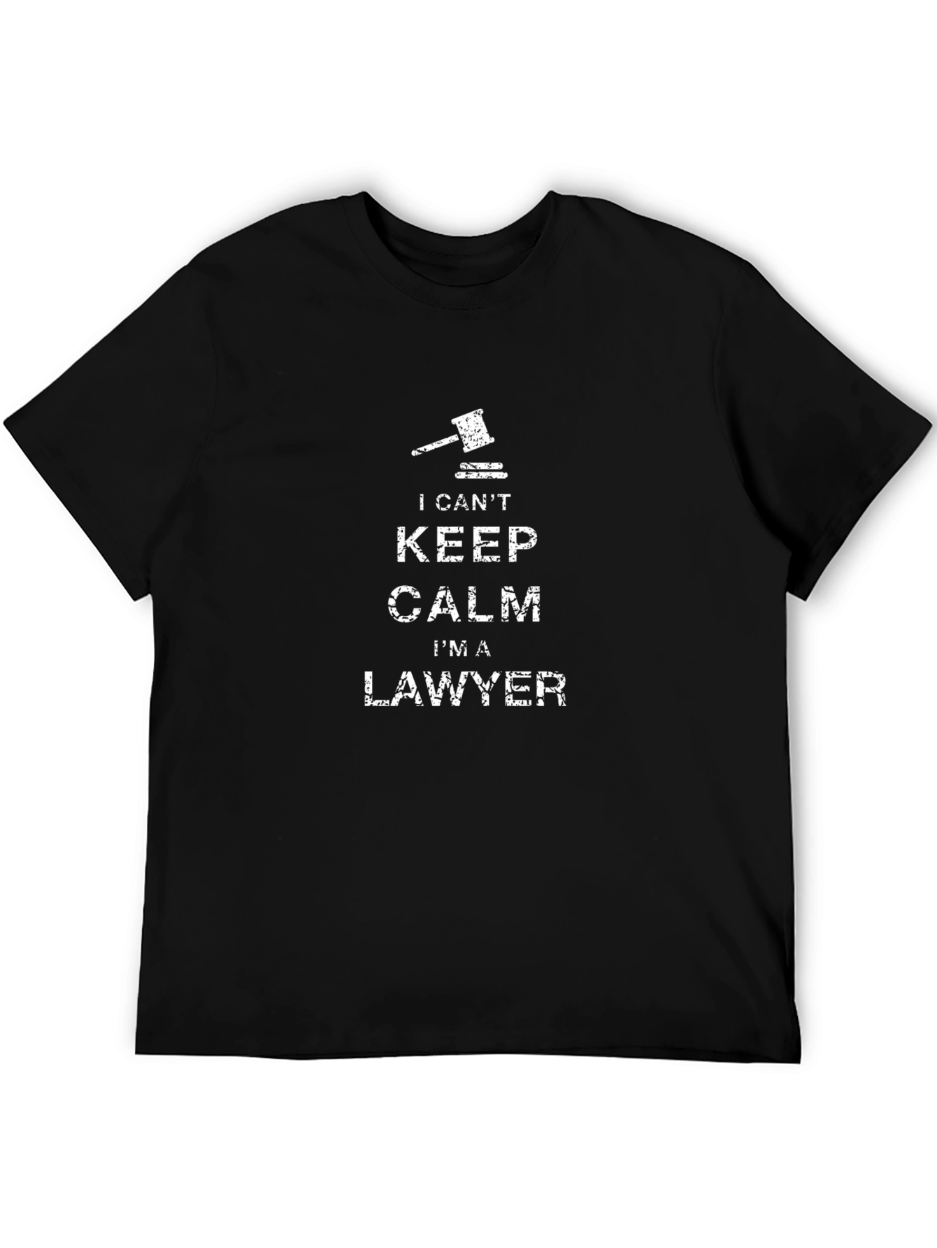 Funny Lawyer T-Shirt - I Cant Keep Calm