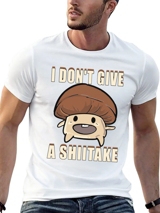 I Dont Give A Shiitake T-Shirt Funny Mushroom Pun