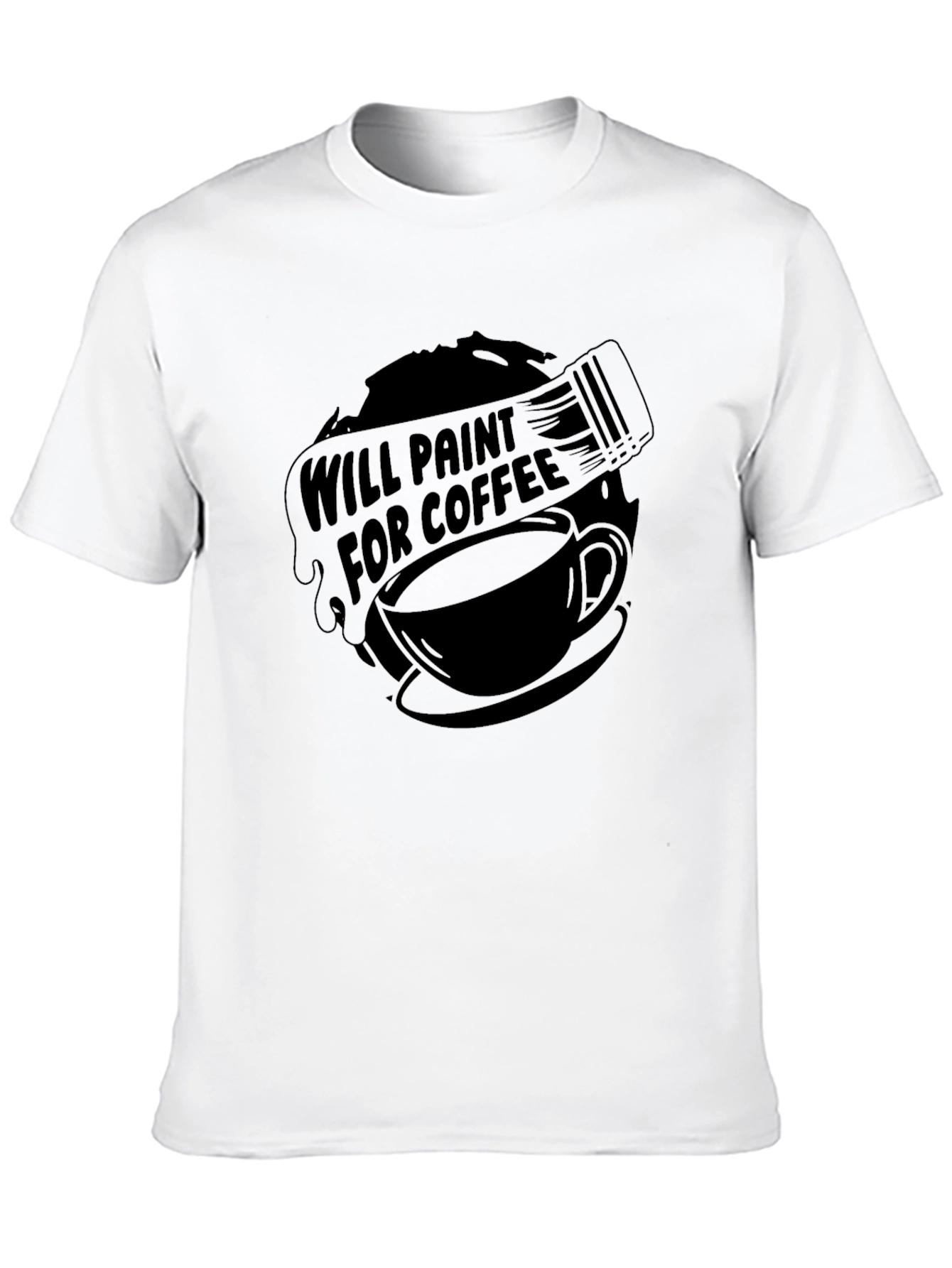 Will Paint for Coffee - Graphic Tee