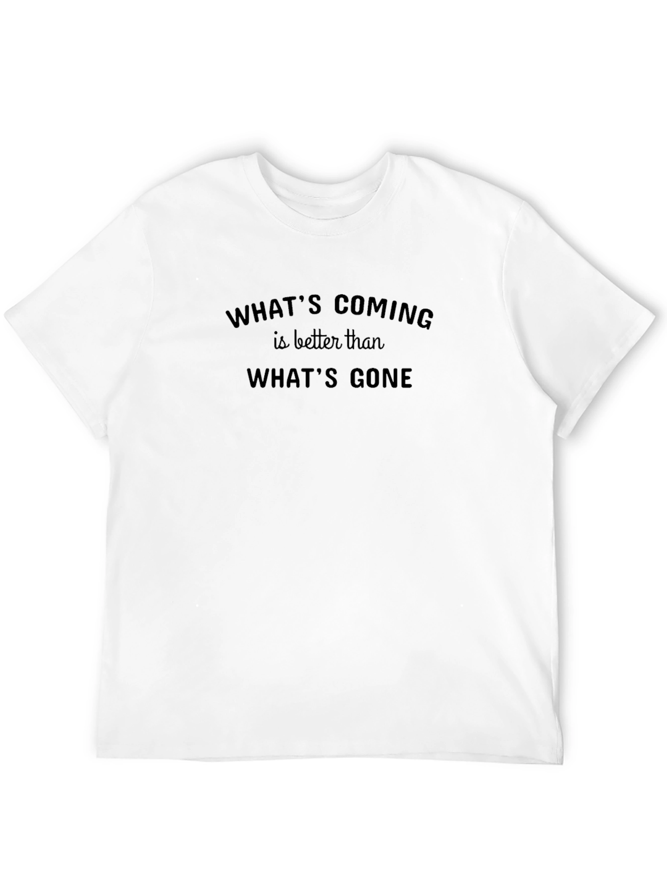 Inspirational Quote Black T-Shirt