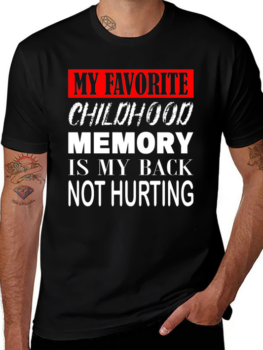 Funny Back Pain Childhood Memory Graphic T-Shirt