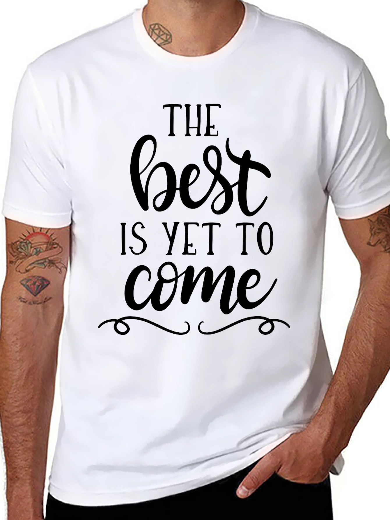 The Best is Yet To Come Graphic Tee
