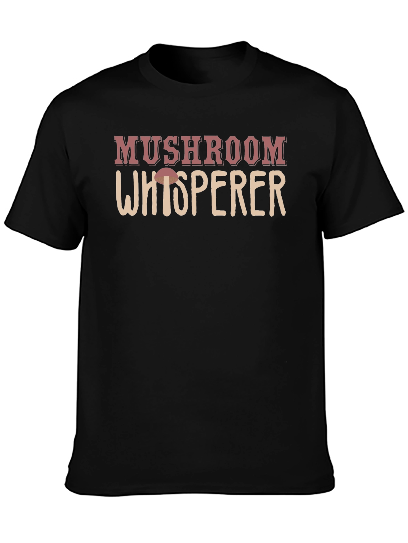 Mushroom Whisperer Graphic Tee - Nature Lover Shirt