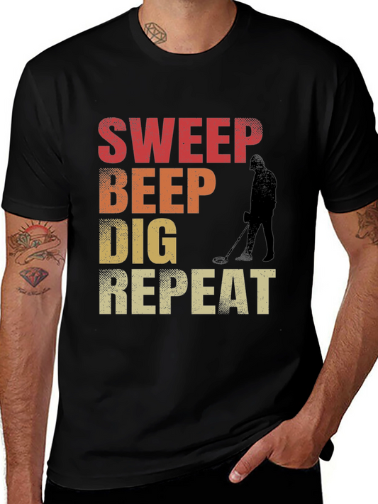Sweep Beep Dig Repeat T-Shirt - Metal Detecting Hobby Tee
