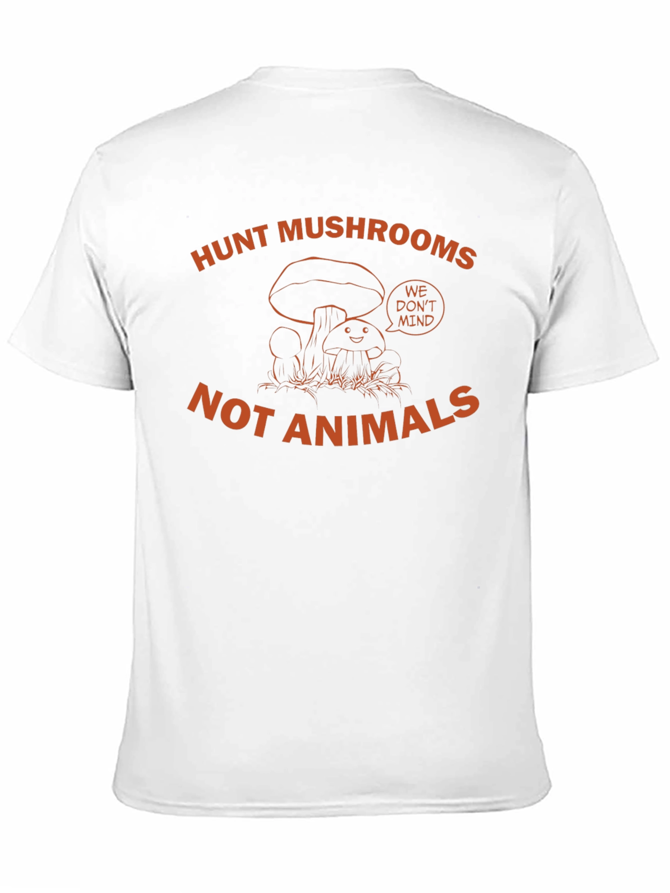 Hunt Mushrooms Not Animals Black T-Shirt