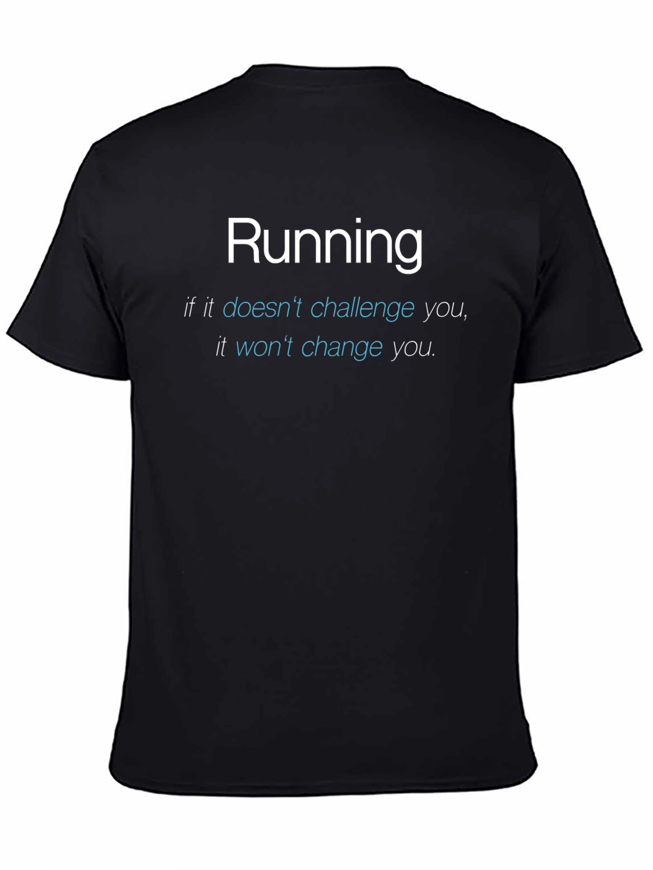 Running Motivation T-Shirt - Challenge & Change