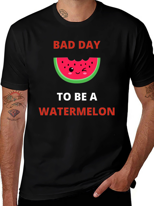 Bad Day to Be a Watermelon Graphic Tee - Funny T-Shirt