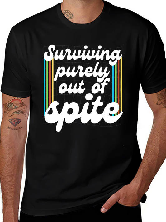 Surviving Purely Out of Spite Graphic Tee