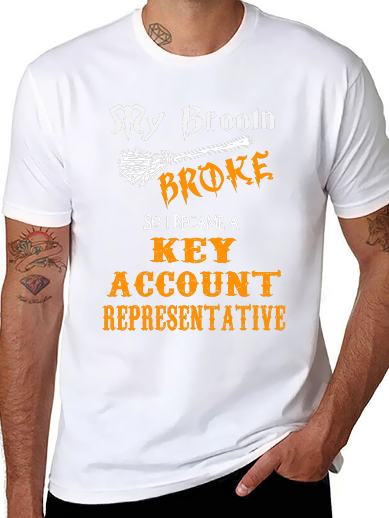 My Broom Broke T-Shirt - Key Account Representative Tee