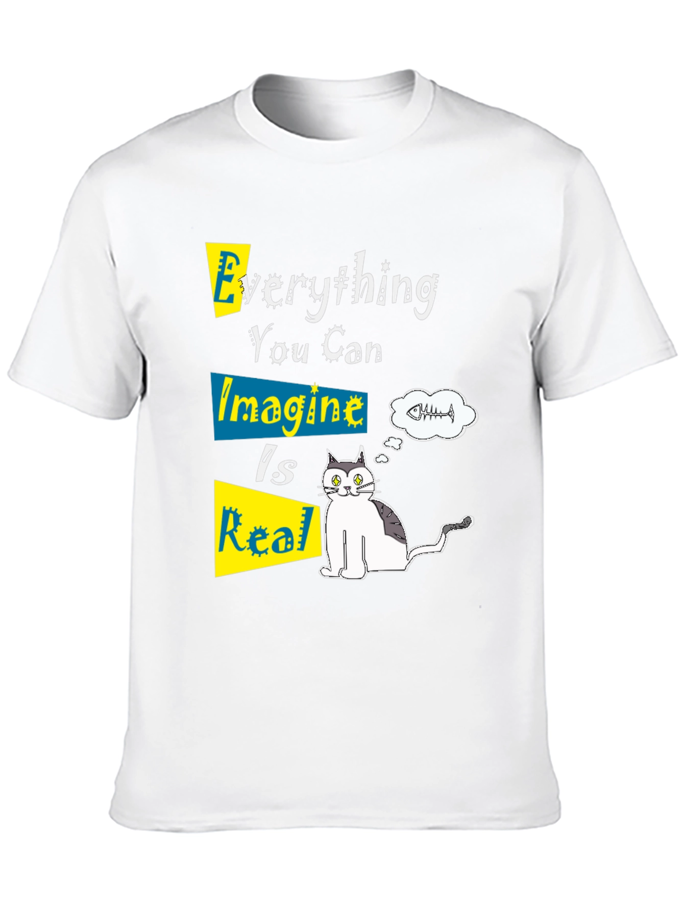 Everything You Can Imagine Is Real Graphic Tee
