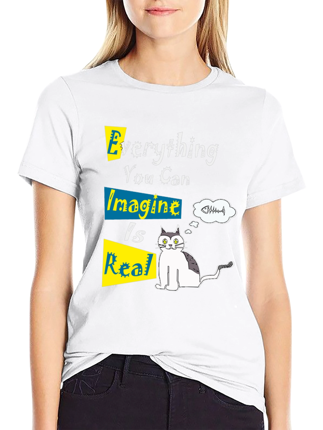 Everything You Can Imagine Is Real Graphic Tee