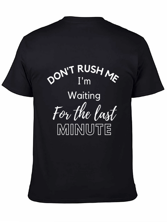 Funny Last Minute T-Shirt