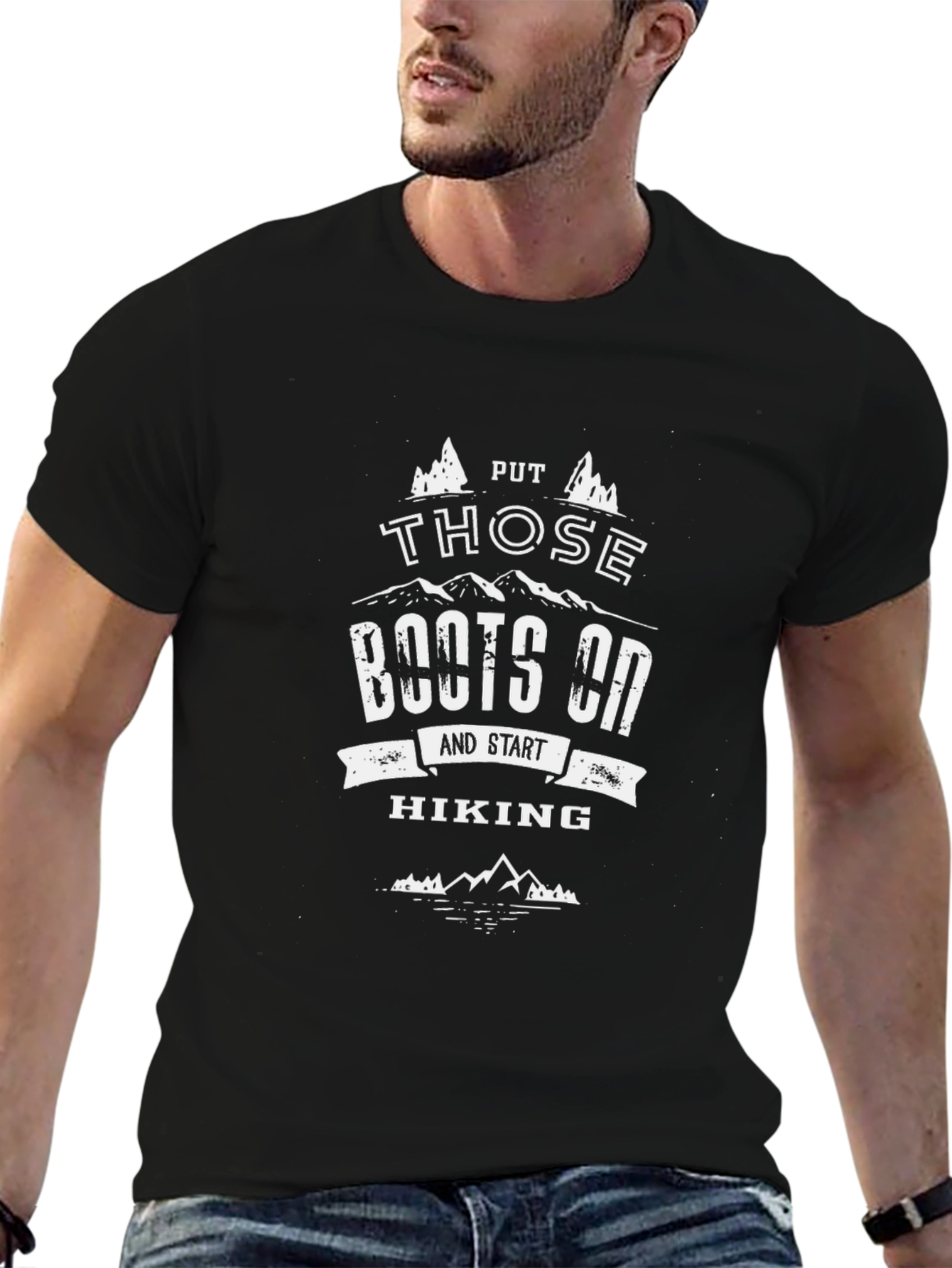 Put Those Boots On Hiking T-Shirt