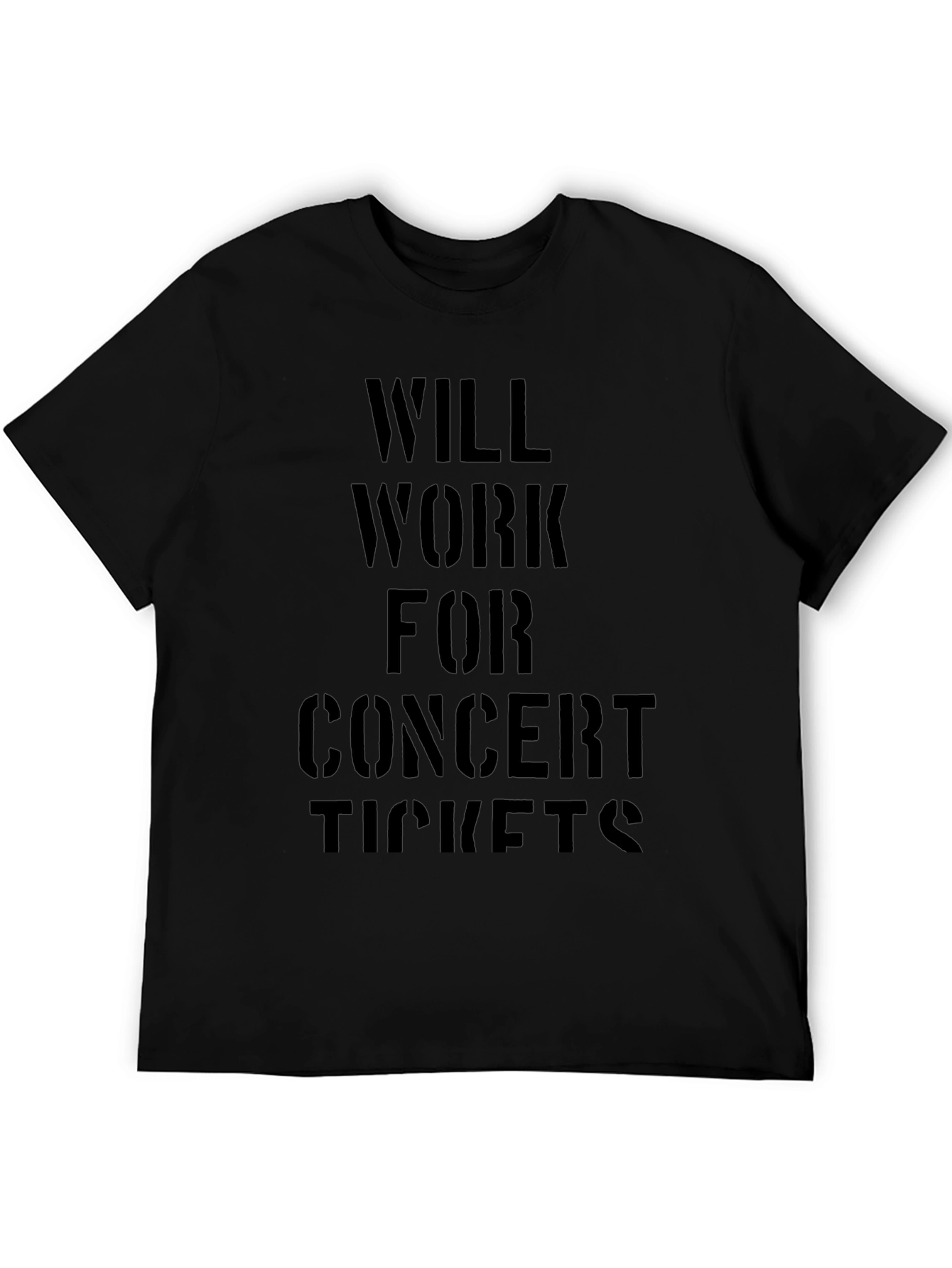 Will Work For Concert Tickets Graphic Tee