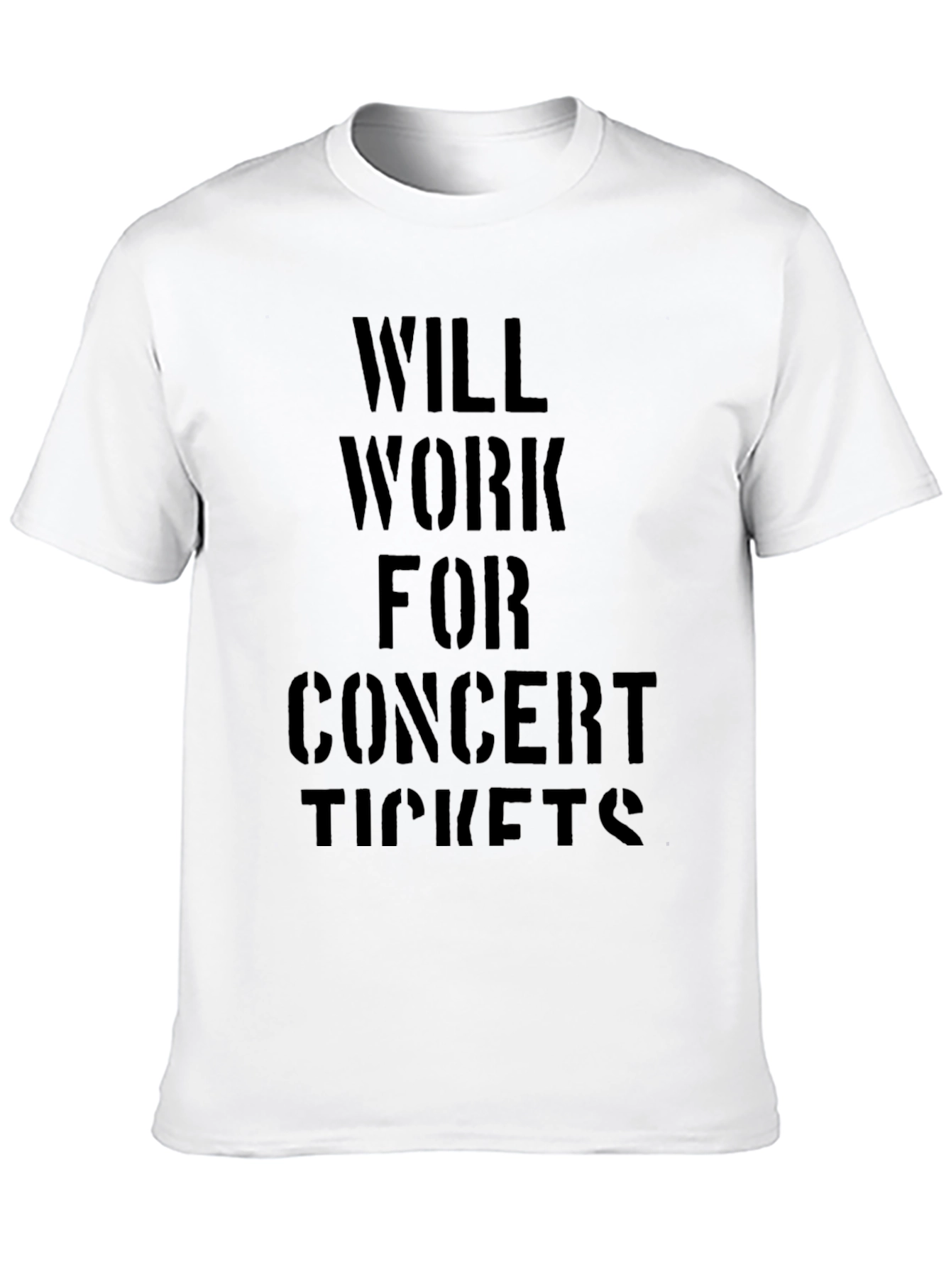 Will Work For Concert Tickets Graphic Tee
