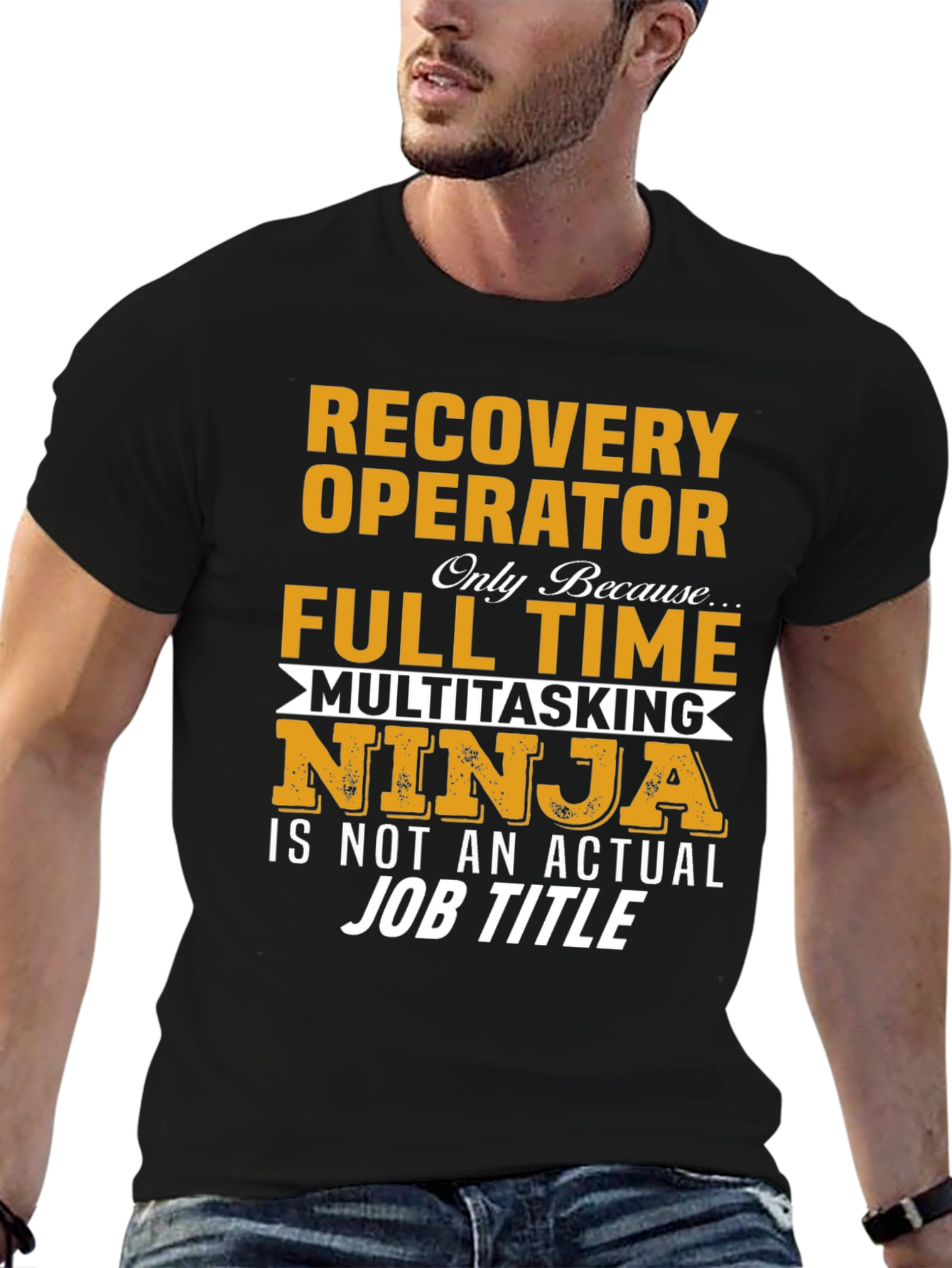 Recovery Operator Full Time Multitasking Ninja T-Shirt
