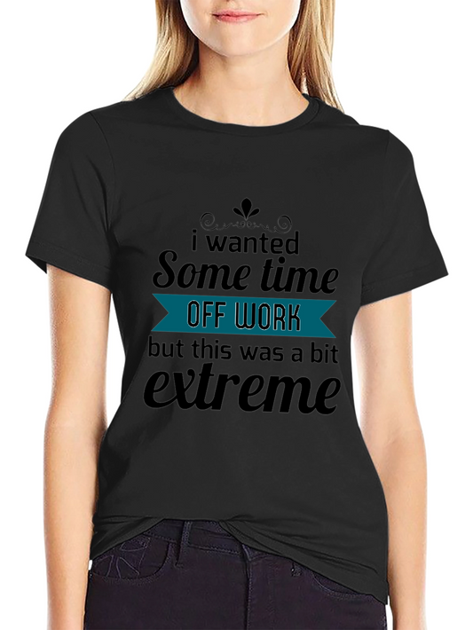 Funny Off Work Graphic T-Shirt