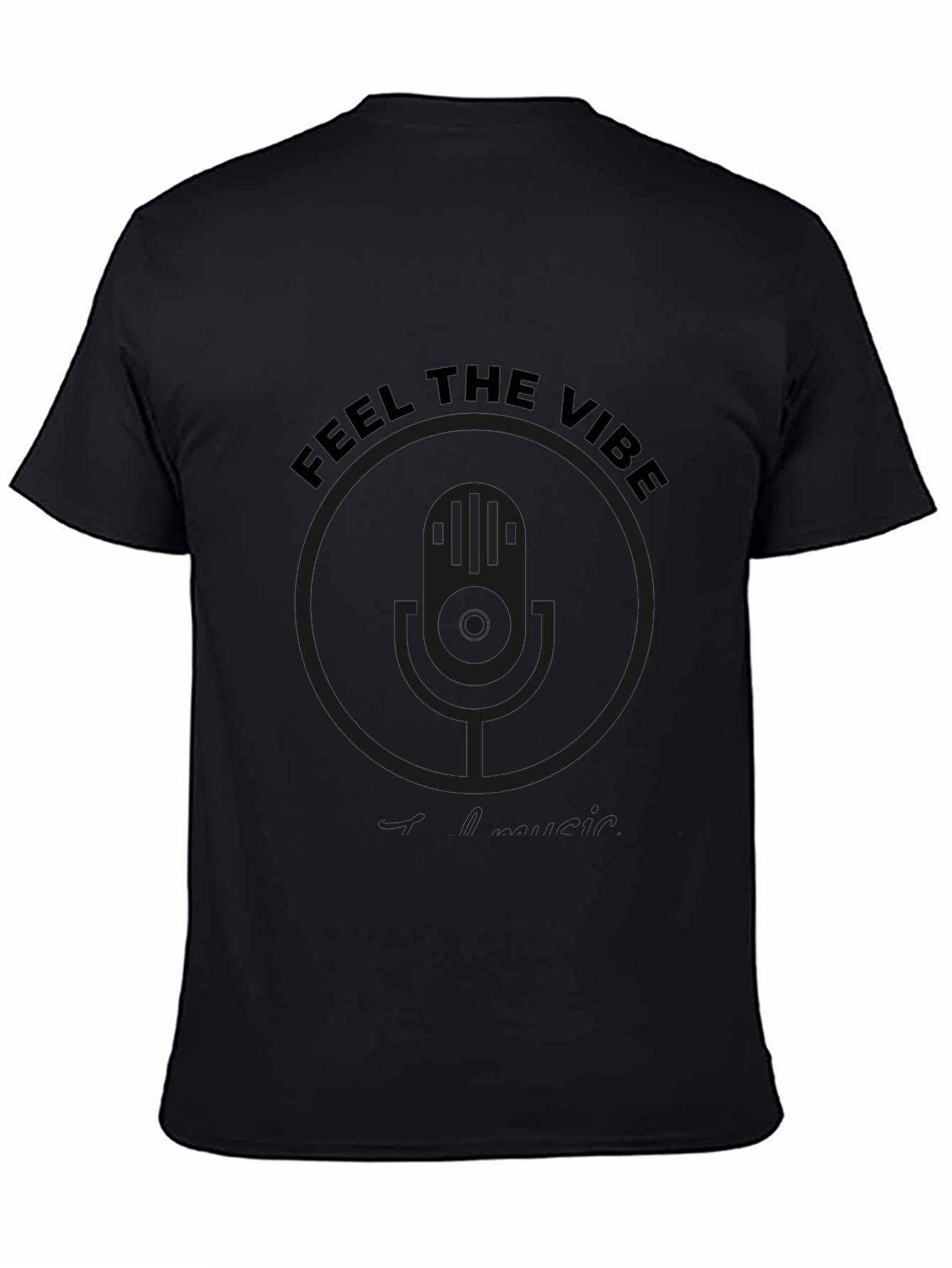 Feel The Vibe Black T-Shirt