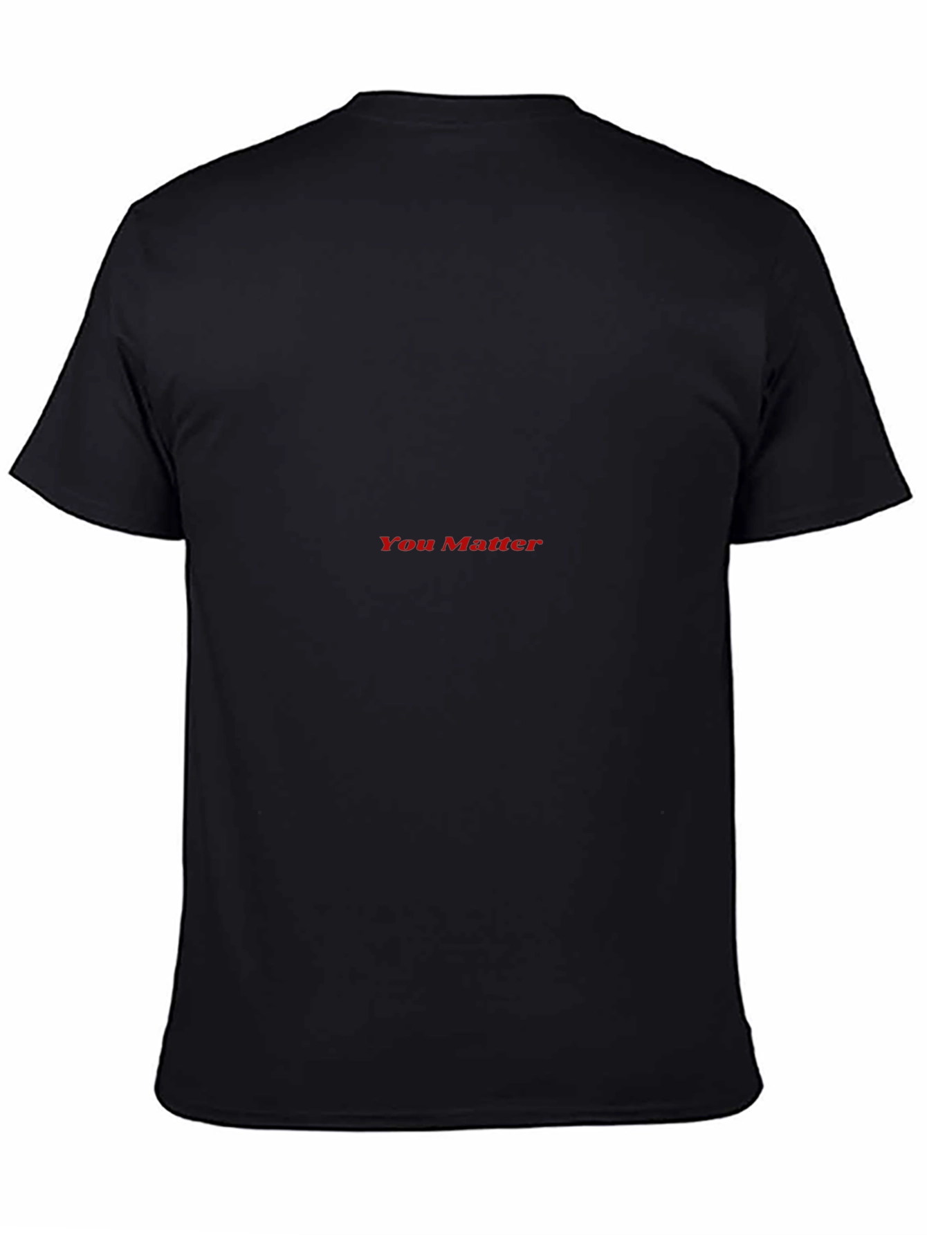 You Matter Black T-Shirt