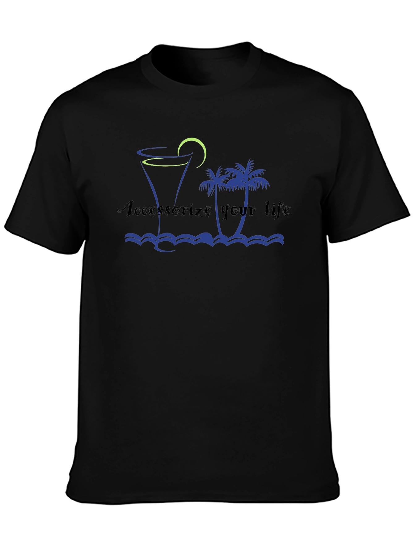 Accessorize Your Life Black Graphic Tee