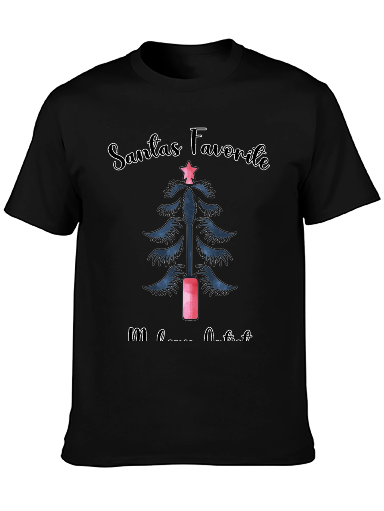 Santas Favorite Mascara Artist Christmas T-Shirt