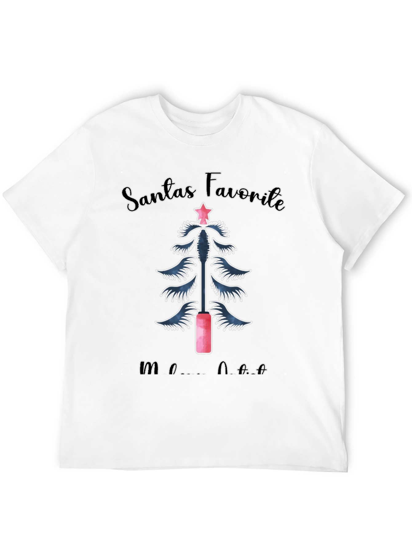 Santas Favorite Mascara Artist Christmas T-Shirt