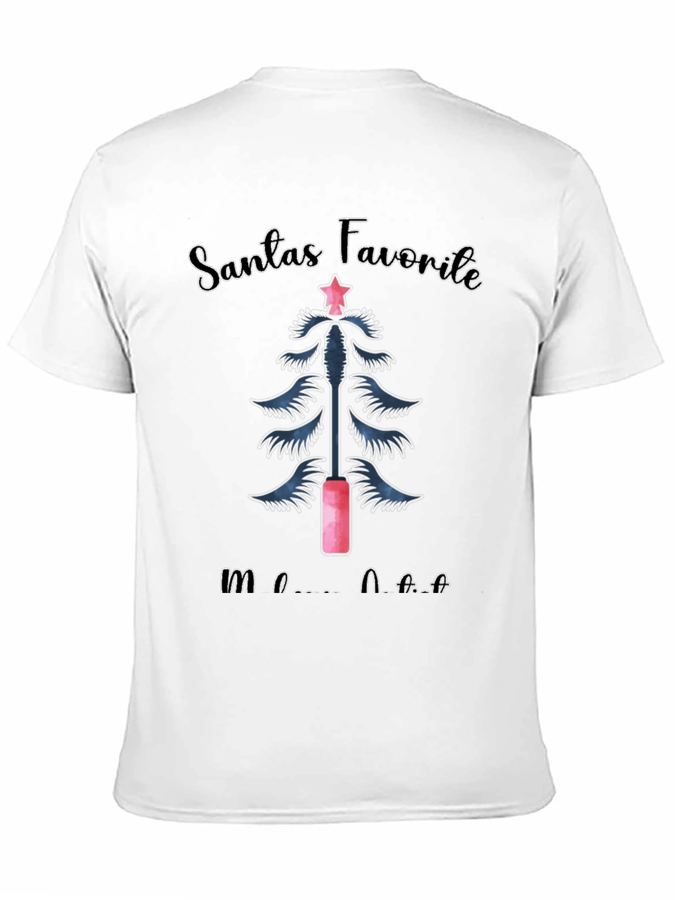 Santas Favorite Mascara Artist Christmas T-Shirt