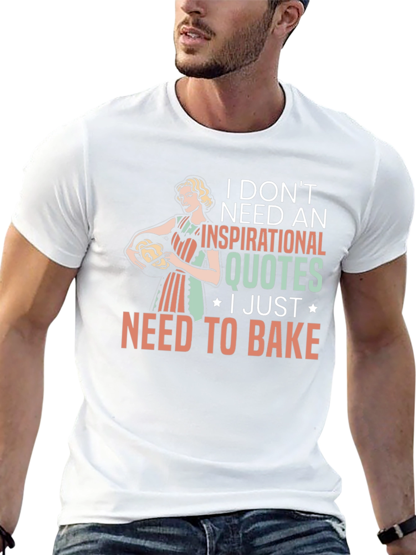 Baking Lovers T-Shirt: Inspirational Quotes