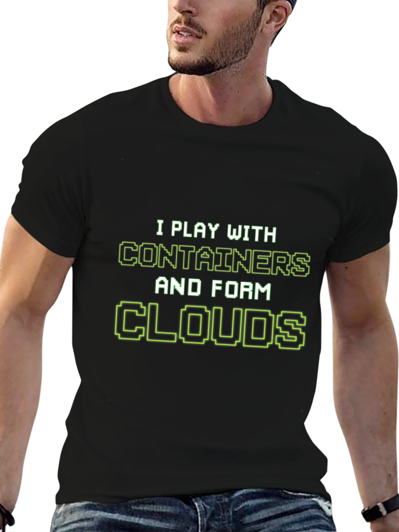 I Play With Containers T-Shirt - Cloud Computing Tee