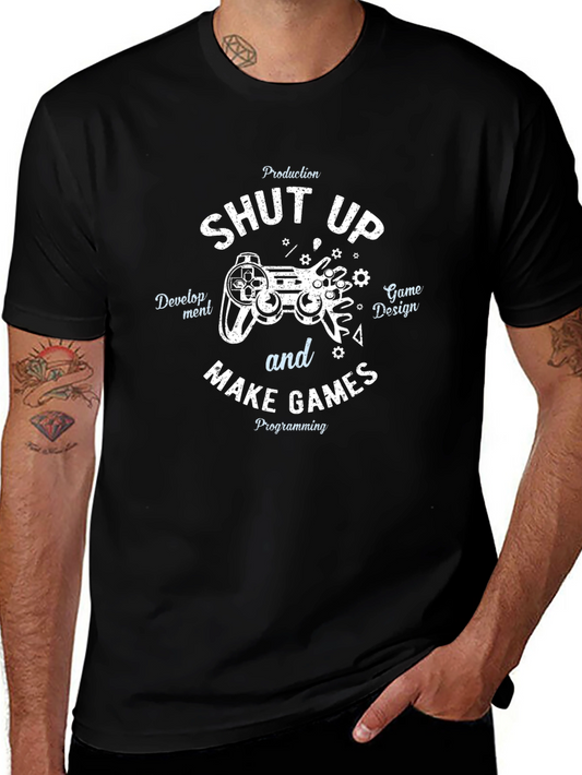 Shut Up and Make Games Black T-Shirt