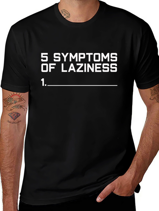 Humorous 5 Symptoms of Laziness Black T-Shirt
