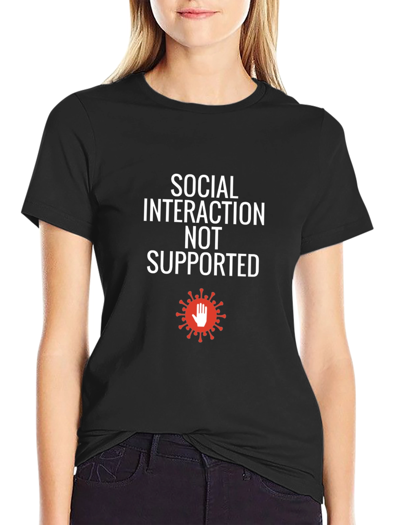Social Interaction Not Supported T-Shirt