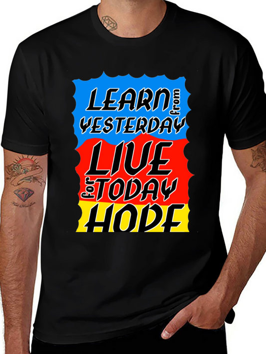 Learn Live Hope T-Shirt - Inspirational Graphic Tee