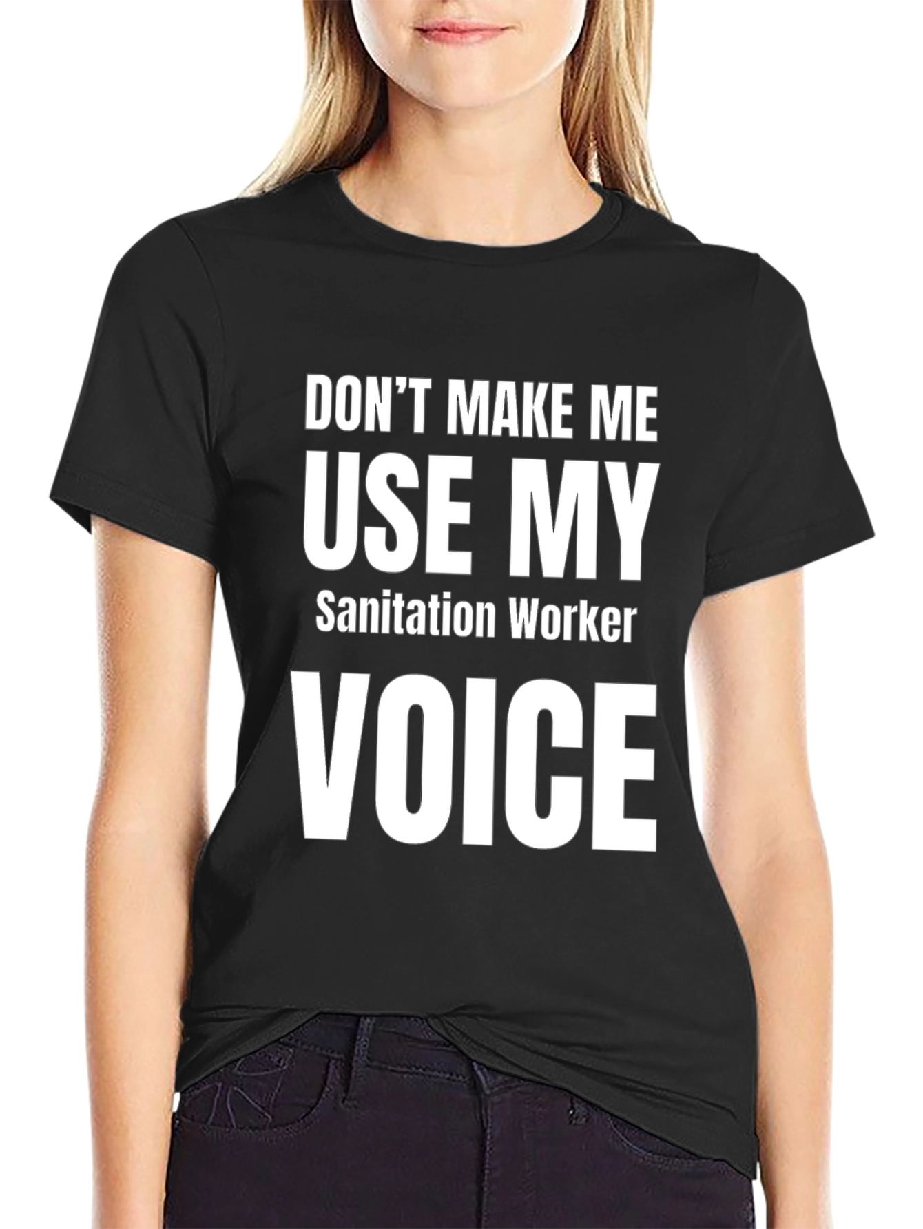Sanitation Worker Voice T-Shirt