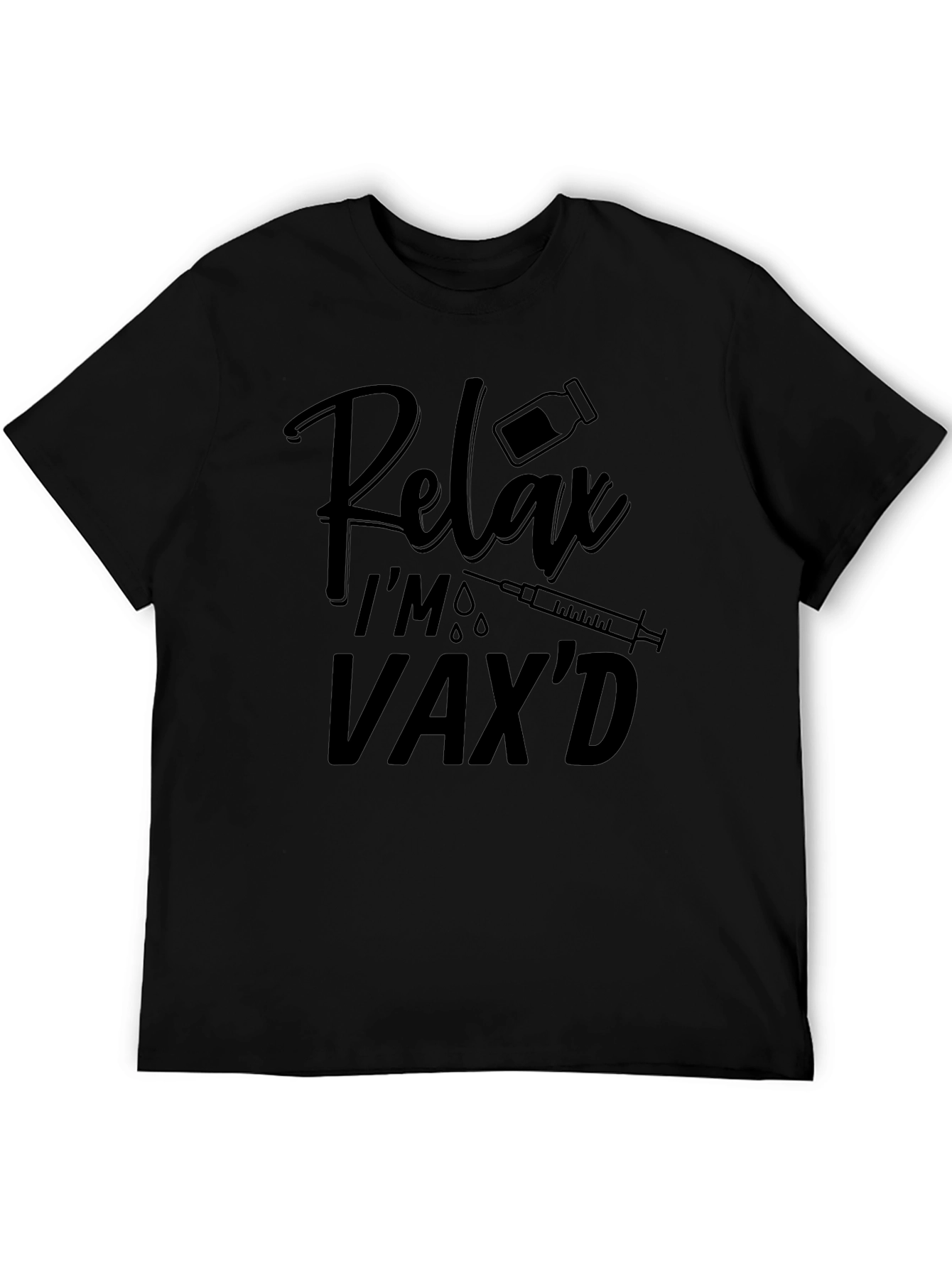 Relax Im Vaxd Black T-Shirt