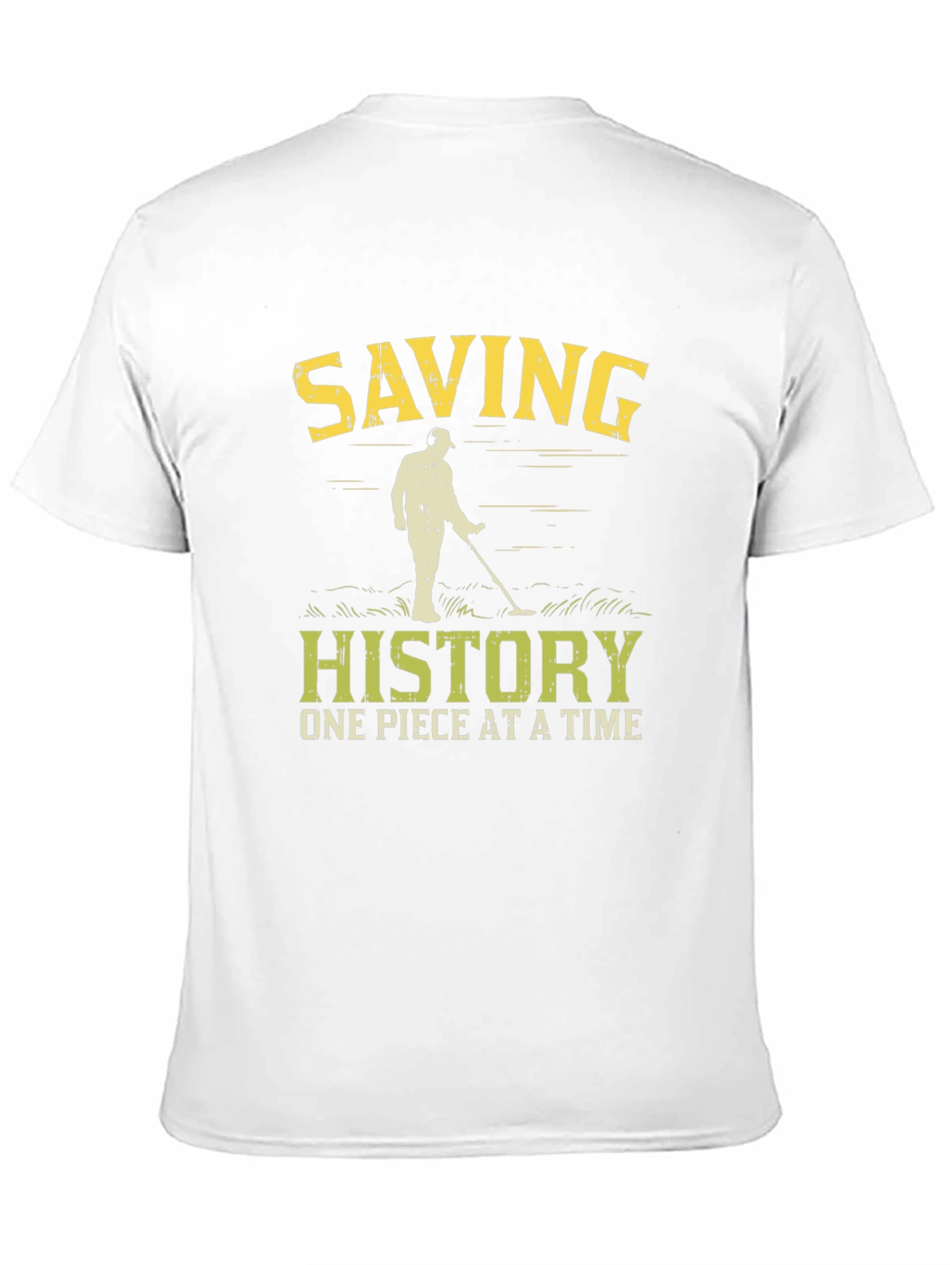 Saving History T-Shirt: Metal Detecting Fun