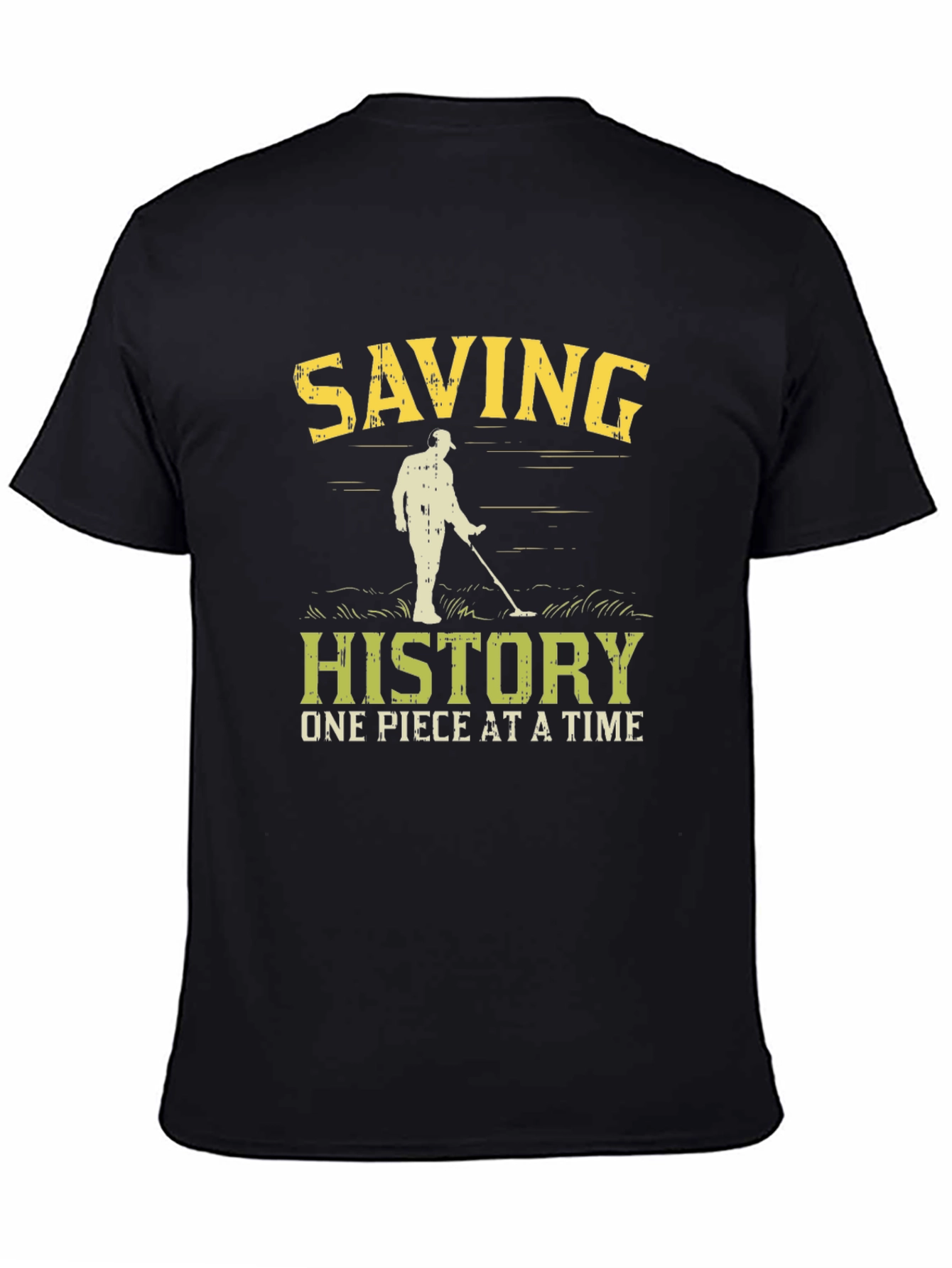 Saving History T-Shirt: Metal Detecting Fun